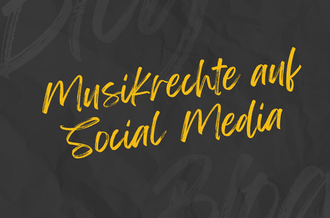 Musikrechte auf Social Media