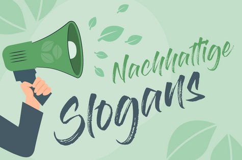 Nachhaltige Slogans