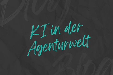 KI in der Agenturwelt – Workflows, Chancen & Praxisbeispiele